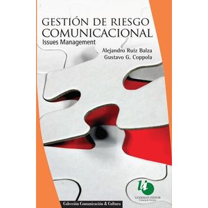 GESTION DE RIESGO COMUNICACIONAL - Ruiz Balza, Alejandro