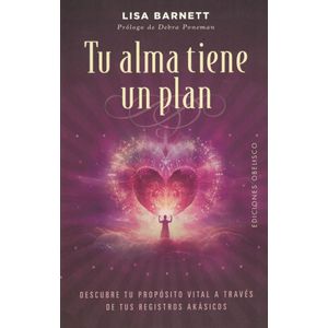 TU ALMA TIENE UN PLAN - Barnett, Lisa