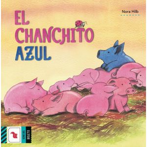 CHANCHITO AZUL, EL - Hilb, Nora