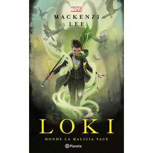LOKI-  DONDE YACE LA MALICIA - Marvel Comics