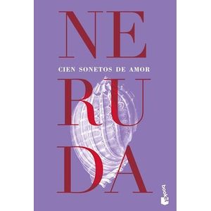CIEN SONETOS DE AMOR - Neruda, Pablo