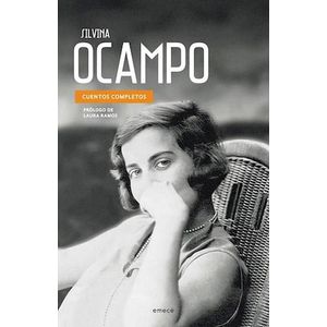 CUENTOS COMPLETOS - OCAMPO - Ocampo, Silvina