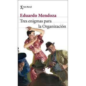 TRES ENIGMAS PARA LA ORGANIZACIÓN - Mendoza, Eduardo