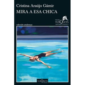 MIRA A ESA CHICA - ARAUJO GAMIR, CRISTINA