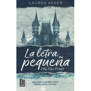 LETRA PEQUEÑA, LA (THE FINE PRINT) 1/3 - ASHER, LAUREN