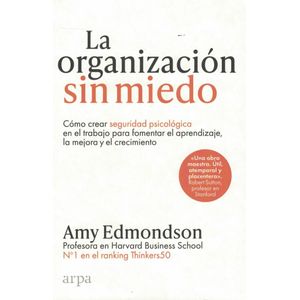 ORGANIZACION SIN MIEDO, LA - EDMONDSON, AMY