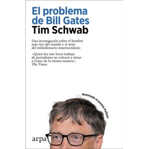 PROBLEMA DE BILL GATES, EL - SCHWAB, TIM