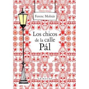 CHICOS DE LA CALLE PAL, LOS - MOLNAR, FERENC