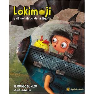 LOKIMOJI Y EL MONSTRUO DE LA LAGUNA - Vedia, Fernando de
