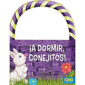A DORMIR CONEJITOS! - Anonimo