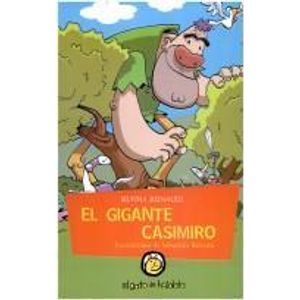 GIGANTE CASIMIRO, EL - Reinaudi, Silvina