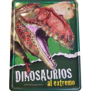DINOSAURIOS AL EXTREMO - Anonimo