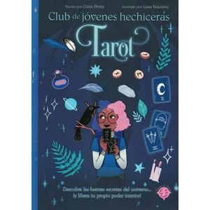 CLUB DE JOVENES HECHICERAS TAROT - Philip, Claire