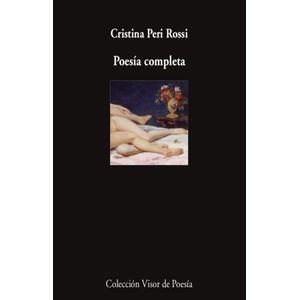 POESIA COMPLETA PERI ROSSI - Peri Rossi, Cristina