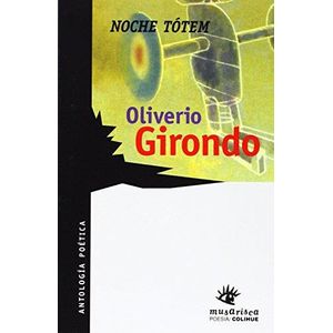 NOCHE TOTEM - GIRONDO, OLIVERIO