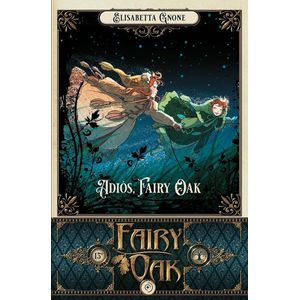 ADIOS FAIRY OAK - GNONE, ELISABETTA