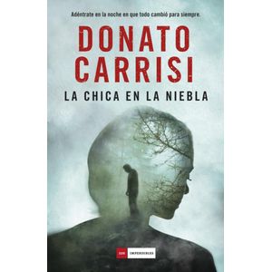 CHICA EN LA NIEBLA, LA - CARRISI, DONATO