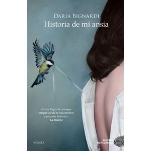 HISTORIA DE MI ANSIA - BIGNARDI, DARIA
