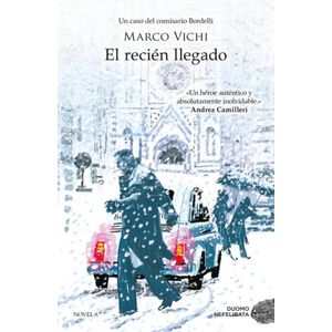 RECIEN LLEGADO, EL - VICHI, MARCO