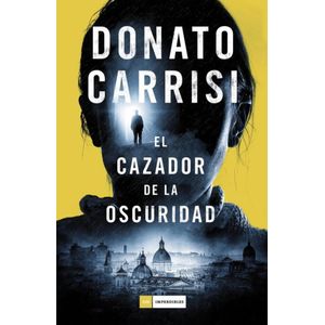 CAZADOR DE LA OSCURIDAD (TD) EL - CARRISI, DONATO