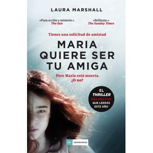MARIA QUIERE SER TU AMIGA - MARSHALL, LAURA
