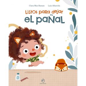 LISTOS PARA DEJAR EL PAÑAL - MAS BASSAS, CLARA