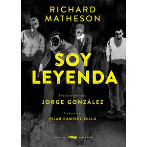 SOY LEYENDA - MATHESON, RICHARD