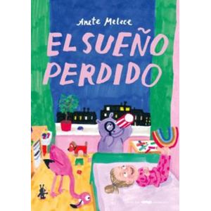 SUEÑO PERDIDO, EL - MELECE, ANETE