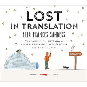 LOST IN TRANSLATION - SANDERS, ELLA FRANCES