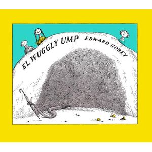 WUGGLY UMP, EL - GOREY, EDWARD