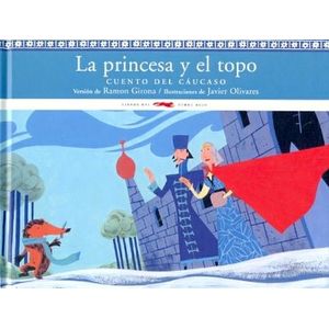 PRINCESA Y EL TOPO, LA - GIRONA, RAMON