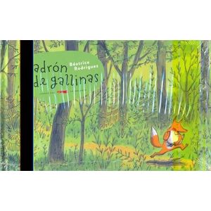 LADRON DE GALLINAS, EL - RODRIGUEZ, BEATRICE