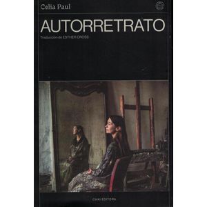 AUTORRETRATO - PAUL, CELIA