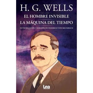 HOMBRE INVISIBLE - LA MAQUINA DEL TIEMPO, EL - WELLS, H. G.
