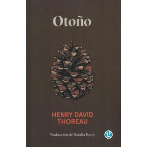 OTOÑO - THOREAU, HENRY DAVID