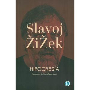 HIPOCRESIA - ZIZEK, SLAVOJ
