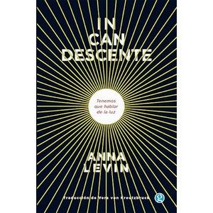 INCANDESCENTE - LEVIN, ANNA