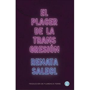 PLACER DE LA TRANS GRESION - SALECL, RENATA