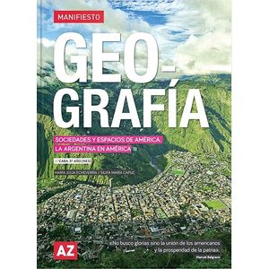GEOGRAFIA 3 MANIFIESTO CABA SOCIEDADES Y ESPACIOS DE AMERICA LA ARGENTINA EN AMERICA - Strosahl, Kirk D.