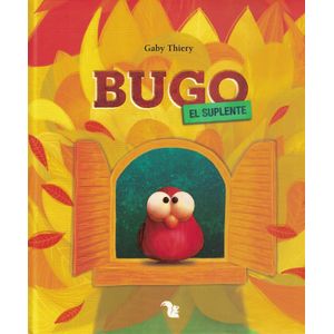 BUGO EL SUPLENTE - Thiery, Gabriela