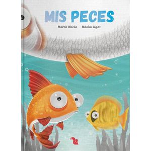 MIS PECES - Lopez, Monica