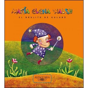 BRUJITO DE GULUBU, EL - Walsh, Maria Elena