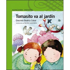 TOMASITO VA AL JARDIN - Cabal, Graciela Beatriz
