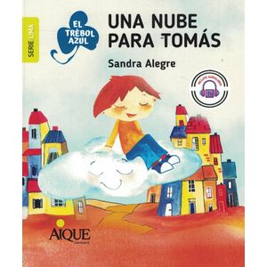 UNA NUBE PARA TOMAS - Alegre, Sandra