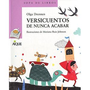 VERSICUENTOS DE NUNCA ACABAR - Drennen, Olga