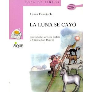 LUNA SE CAYO, LA - Devetach, Laura
