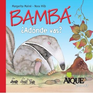BAMBA  ADONDE VAS - Maine Menendez, Margarita A.