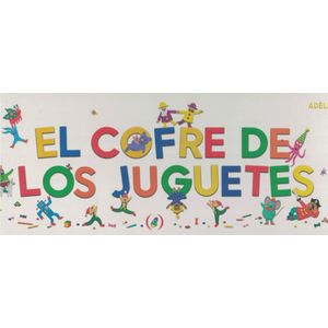 COFRE DE LOS JUGUETES, LOS - Massard, Adele