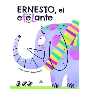 ERNESTO EL EFELANTE - Mañeru, Maria