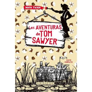 AVENTURAS DE TOM SAWYER, LAS (TD) - Twain, Mark